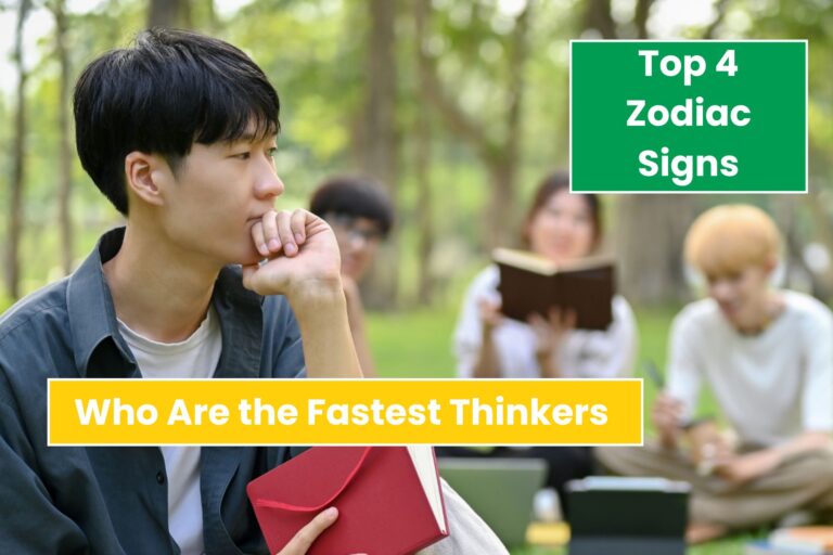 4 Zodiac Signs Who Are the Fastest Thinkers