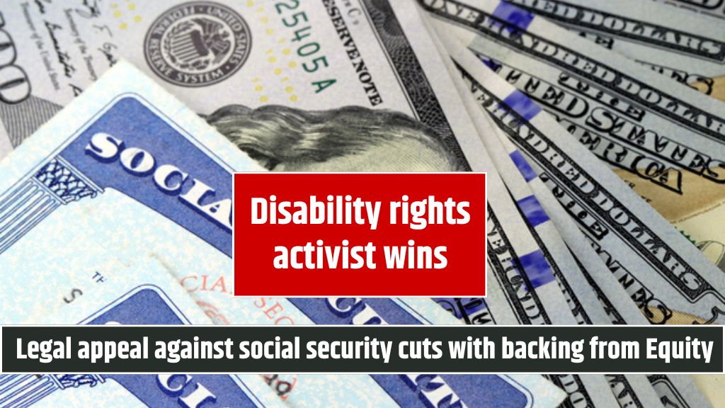 Disability rights activist wins legal appeal against social security cuts with backing from Equity