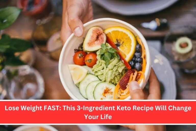 Lose Weight FAST This 3-Ingredient Keto Recipe Will Change Your Life