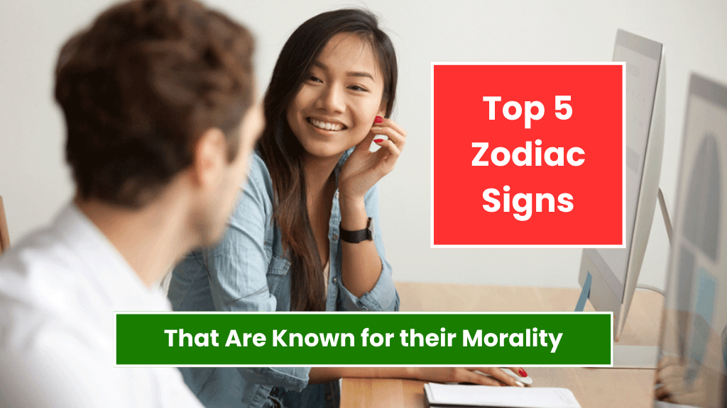 Top 5 Zodiac Signs That Are Known for their Morality